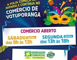 Horário especial do comércio de Votuporanga no Carnaval