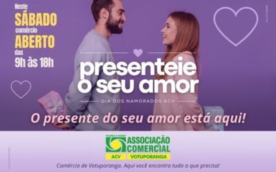 Sábado dos namorados tem comércio aberto até 18h